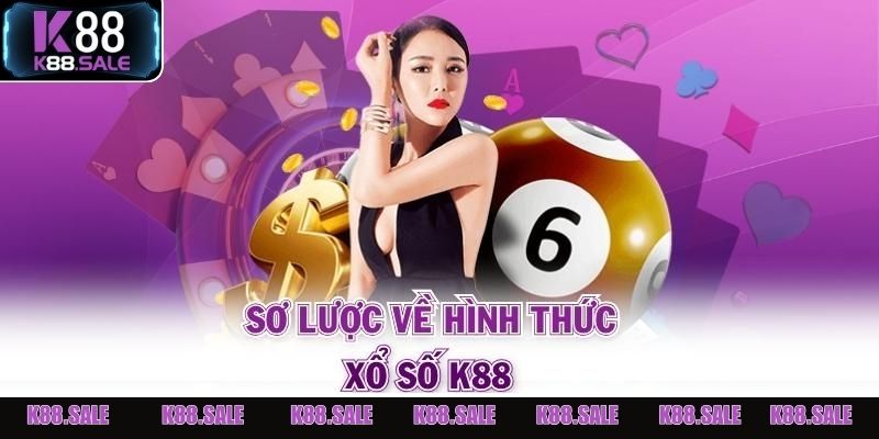 Trải nghiệm tỷ lệ trả thưởng cực cao chỉ có tại Xổ số K88